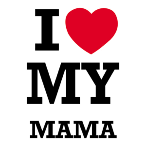 Love Mamá